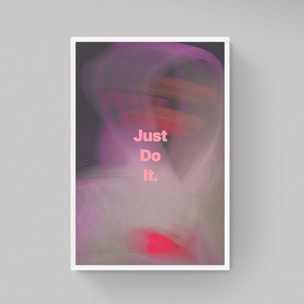 Just Do It